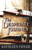 Zoufalá cesta - The Desperate Journey