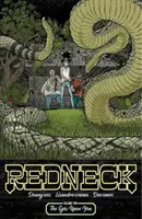 Redneck Volume 2: The Eyes Upon You (Oči na tebe) - Redneck Volume 2: The Eyes Upon You