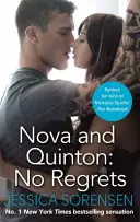 Nova a Quinton: Žádné výčitky - Nova and Quinton: No Regrets