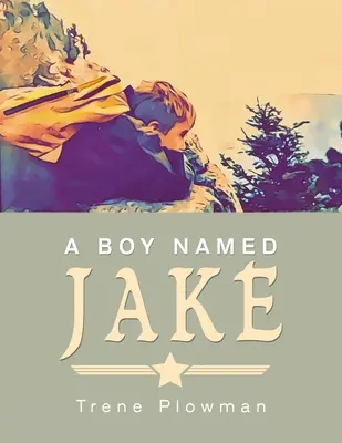 Chlapec jménem Jake - A Boy Named Jake