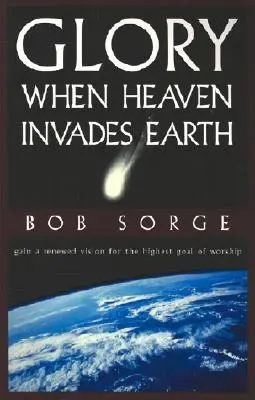 Sláva: Když nebe vtrhne na zem - Glory: When Heaven Invades Earth