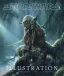 Umění Star Wars: (Star Wars Art Series) - Star Wars Art: Illustration (Star Wars Art Series)