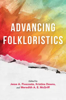 Pokrok ve folkloristice - Advancing Folkloristics