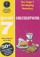 Výpočty: 7. ročník - aktivity pro každodenní výuku matematiky - Calculations: Year 7 - Activities for the Daily Maths Lesson
