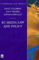 Právo a politika ES v oblasti médií - EC Media Law and Policy