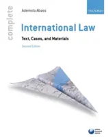 Kompletní mezinárodní právo: Základní kameny mezinárodního práva: text, případy a materiály - Complete International Law: Text, Cases, and Materials