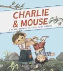 Charlie & Mouse (Charlie a myš): (Klasická dětská kniha, ilustrované knihy pro děti) - Charlie & Mouse: Book 1 (Classic Children's Book, Illustrated Books for Children)