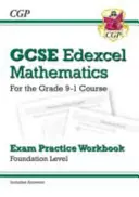 GCSE Maths Edexcel Exam Practice Workbook (cvičebnice pro zkoušku): Foundation - for Grade 9-1 Course (včetně odpovědí) - GCSE Maths Edexcel Exam Practice Workbook: Foundation - for the Grade 9-1 Course (with Answers)