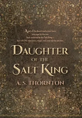Dcera krále soli - Daughter of the Salt King