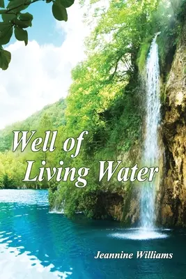 Studna živé vody - Well of Living Water