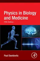 Fyzika v biologii a medicíně - Physics in Biology and Medicine