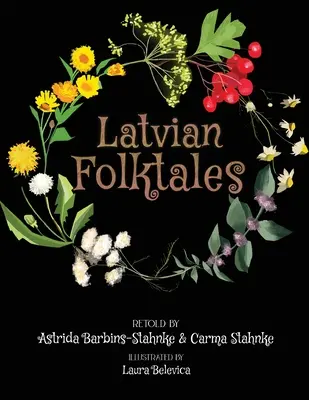 Lotyšské lidové pohádky - Latvian Folktales