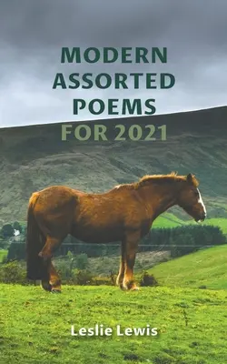 Moderní rozmanité básně pro rok 2021 - Modern Assorted Poems for 2021