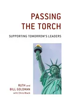 Předávání pochodně: Podporujeme budoucí lídry - Passing the Torch: Supporting Tomorrow's Leaders