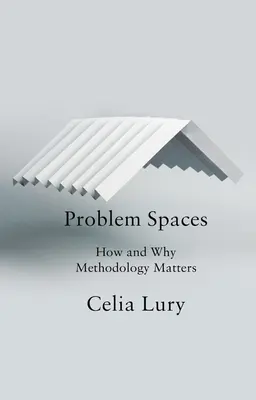 Problémové prostory: Jak a proč záleží na metodice - Problem Spaces: How and Why Methodology Matters