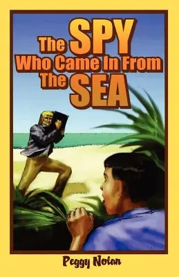 Špión, který přišel od moře - The Spy Who Came in from the Sea