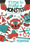 Čas vytvořit monstrum - Time to Make a Monster