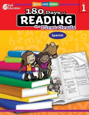 180 dní čtení pro první třídu (španělsky): Vycházíme ze čtení a čtení pro děti: procvičování, hodnocení, diagnostika - 180 Days of Reading for First Grade (Spanish): Practice, Assess, Diagnose
