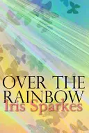 Za duhou - Over The Rainbow
