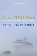 Záhada příjezdu - Román v pěti částech - Enigma of Arrival - A Novel in Five Sections
