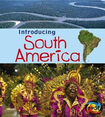 Představujeme Jižní Ameriku - Introducing South America