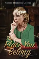 Místo, kam patříš - The Place You Belong