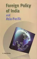 Zahraniční politika Indie a Asie a Tichomoří - Foreign Policy of India and Asia-Pacific