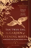 Zahrada večerních mlh - Garden of Evening Mists
