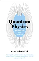 Znalosti v kostce: Kvantová fyzika - Kompletní průvodce kvantovou fyzikou, včetně vlnových funkcí, Heisenbergova principu neurčitosti a q - Knowledge in a Nutshell: Quantum Physics - The complete guide to quantum physics, including wave functions, Heisenberg's uncertainty principle  and q