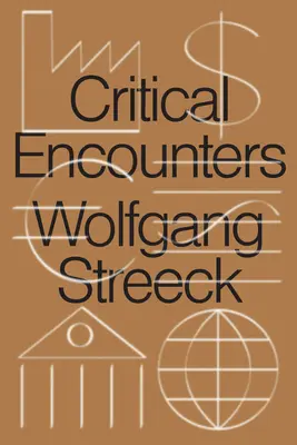 Kritická setkání: Kapitalizmus, demokracie, myšlenky - Critical Encounters: Capitalism, Democracy, Ideas