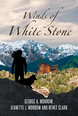 Vítr z bílého kamene - Winds of White Stone