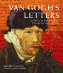 Van Goghovy dopisy: Umělcovo myšlení v obrazech, kresbách a slovech, 1875-1890 - Van Gogh's Letters: The Mind of the Artist in Paintings, Drawings, and Words, 1875-1890