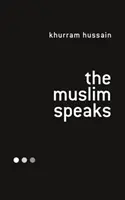 Muslim mluví - The Muslim Speaks