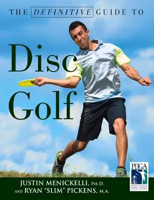 Definitivní průvodce discgolfem - The Definitive Guide to Disc Golf