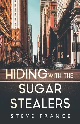 Schovávání se u zlodějů cukru - Hiding with The Sugar Stealers