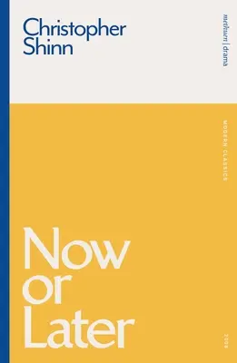 Teď nebo později - Now or Later