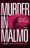Vražda v Malm: Záhada inspektorky Anity Sundstromové: Druhá záhada inspektorky Anity Sundstromové - Murder in Malm: The Second Inspector Anita Sundstrom Mystery
