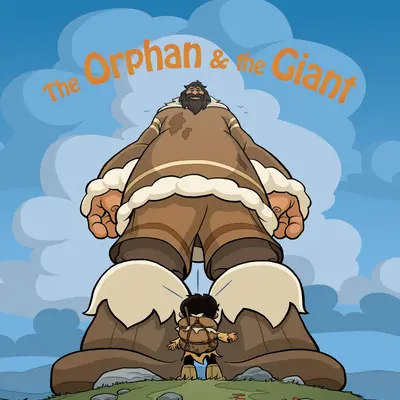 Sirotek a obři: Příšerky a příšerky (The Orphan and Giant): The Orphan and Giant: The Orphan and Giant: Obr a obryně: anglické vydání - The Orphan and the Giant: English Edition