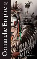 Říše Komančů - The Comanche Empire