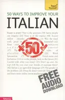 50 způsobů, jak si zlepšit italštinu - 50 Ways to Improve Your Italian