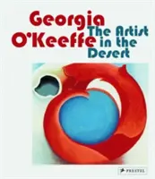 Georgia O'Keeffe: Umělkyně v poušti - Georgia O'Keeffe: The Artist in the Desert