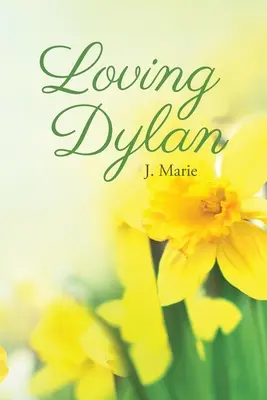 Milující Dylan - Loving Dylan