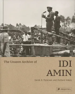 Neviditelný archiv IDI Amina - The Unseen Archive of IDI Amin