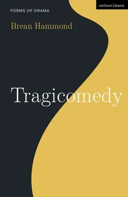 Tragikomedie - Tragicomedy