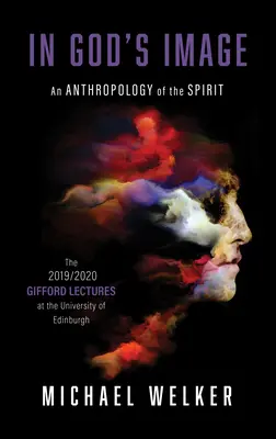 K Božímu obrazu: Antropologie Ducha - In God's Image: An Anthropology of the Spirit