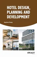Design, plánování a rozvoj hotelů - Hotel Design, Planning and Development