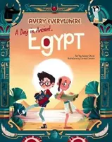 Den ve starověkém Egyptě - A Day in Ancient Egypt