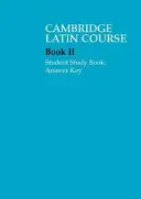 Cambridge Latin Course 2 Studentská studijní kniha s odpověďmi - Cambridge Latin Course 2 Student Study Book Answer Key