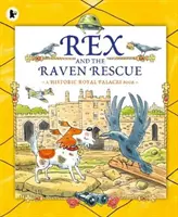 Rex a havran záchranář - Rex and the Raven Rescue
