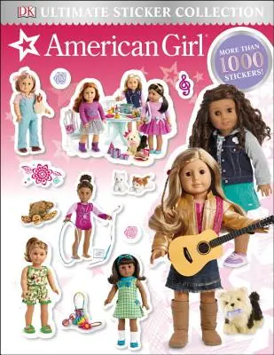 Ultimátní sbírka samolepek: Americká holčička - Ultimate Sticker Collection: American Girl